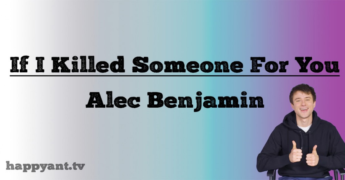 الک بنجامین (Alec Benjamin) | If I Killed Someone For You