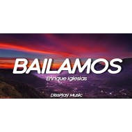 Enrique Iglesias_Bailamos