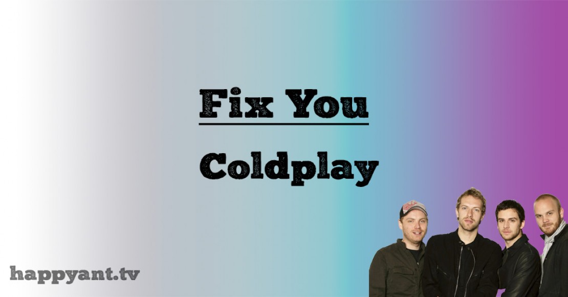 کلد‌پلی (Coldplay) | Fix you